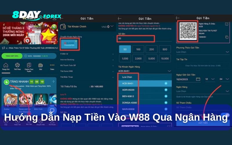 Nạp tiền vào W88 bằng tài khoản ngân hàng